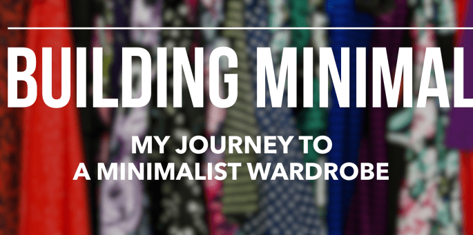 How to build a minimalist wardrobe